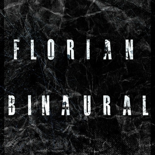 Florian Binaural - Volle Wucht Podcast [145 BPM FREE DL]