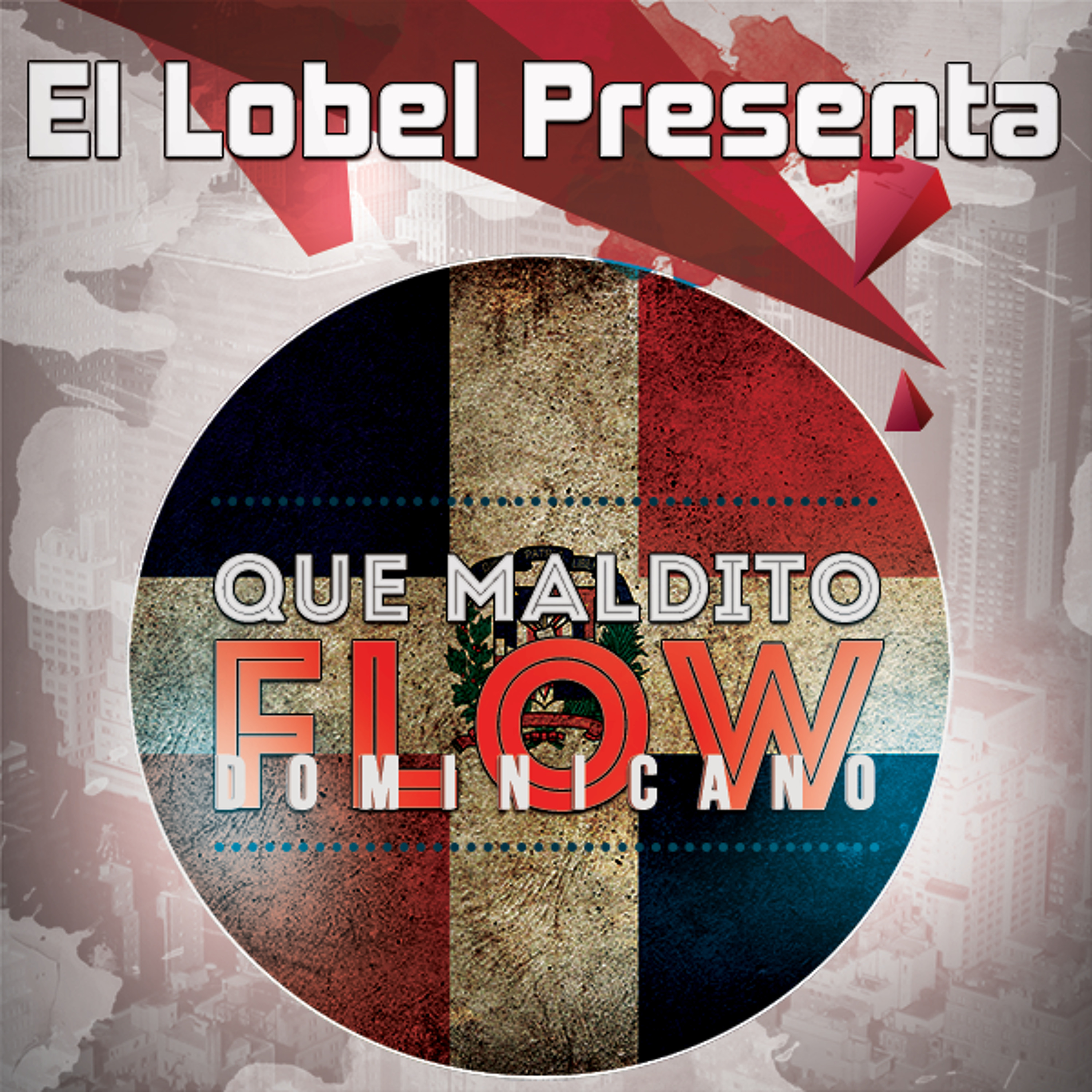 Que Maldito Flow Dominicano episode artwork