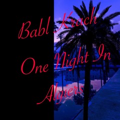 One Night In Algiers