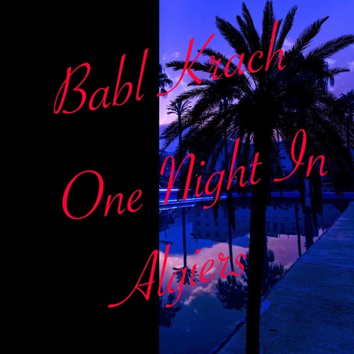 One Night In Algiers
