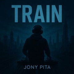 Train (Original Mix)