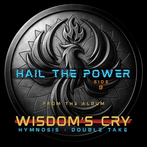 Hail the Power - B
