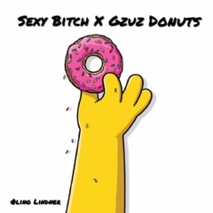 Sexy Bitch X Gzuz Donuts [Club Remix] Full Track