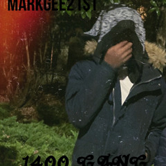 MarkG-1400 GANG (freestyle)