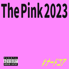 The Pink 2023 ( nerdcore techno )