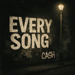 CASH- EVERYSONG
