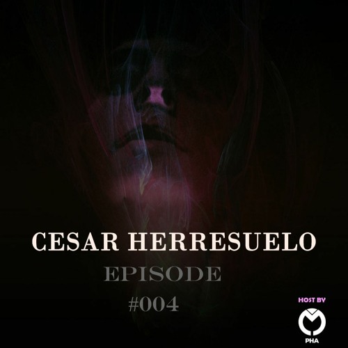 Cesar Herresuelo - Episode 04
