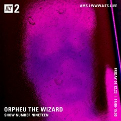 Orpheu The Wizard 011223