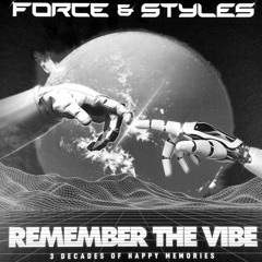 Remembering That Force & Styles Vibe