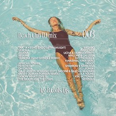 Beach Club DJ Mix 003