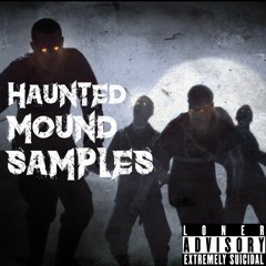 HAUNTED MOUND SAMPLES