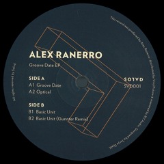PREMIERE: Alex Ranerro - Basic Unit (Gunnter Remix)
