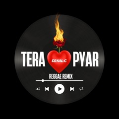 TERA PYAR REGGAE REMIX