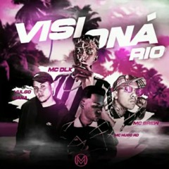 Visionário - MC Brew - MC DLK - VULGO VIANA - MC HUGO RD