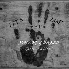 01 - Let's Jam! - PaoloG. & Barzo