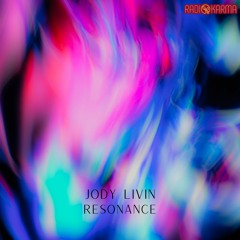 Jody Livin - Resonance - Single [Radio Karma]