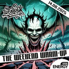 Weekend Warm-Up Energy1058 14-08-2025