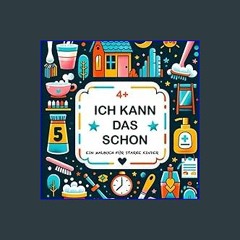 [EBOOK] ✨ ICH KANN DAS SCHON - Malbuch für starke Kinder (German Edition) [PDF, mobi, ePub]