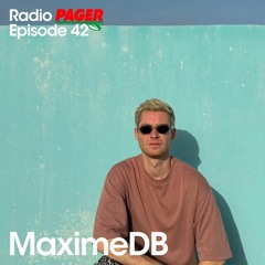 Radio Pager Episode 42 - Maxime dB