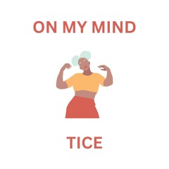 ON MY MIND