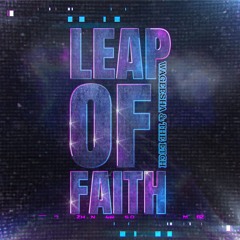 LEAP OF FAITH REMIX Feat. Wageesha (ZENYA)