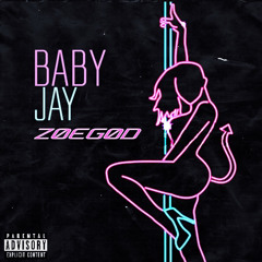 BABY JAY (prod. ZOEGOD)