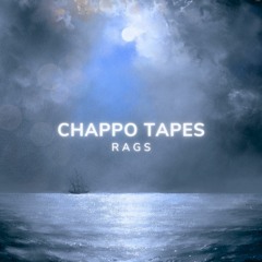 Chappo Tapes