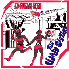 Danger