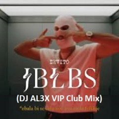Devito & 50 Cent - Candy JBLBS (DJ AL3X VIP Club Mix)