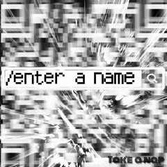 Take A Nap - Name It