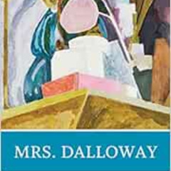 [GET] EBOOK 📁 Mrs. Dalloway (Norton Critical Editions) by Virginia Woolf,Anne Fernal