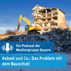 Asbest und Co.: Das Problem mit dem Bauschutt