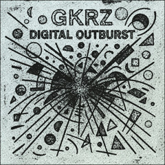 Digital Outburst