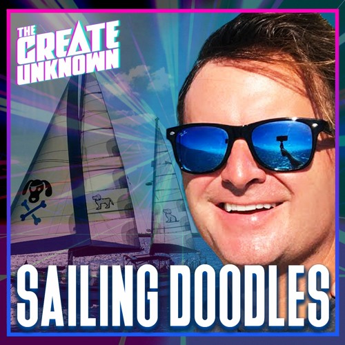Sailing Doodles, Living the YouTube Dream at Sea [Ep. 79] by The Create