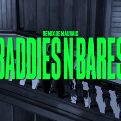 Sosa La M - Baddies n Bares 2 | Remix de Mauvais