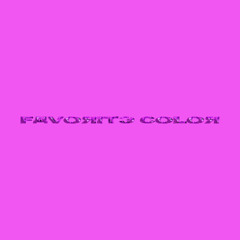 Favorite color(P!nk) prod. Caydoboat