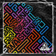 Basslines For Your Waistlines [015]
