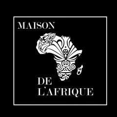 COUNTDOWN TO MAISON DE L'AFRIQUE 2