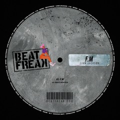 [BF008] LIAM JACKSON - F.M (ORIGINAL MIX)