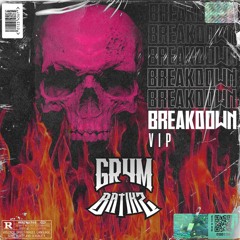 BREAKDOWN! (VIP)*ONLY 25 COPIES*