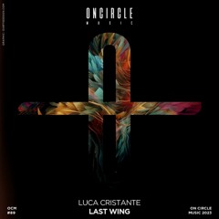 LAST WING - LUCA CRISTANTE