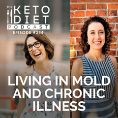 Ep #354: Living in Mold and Chronic Illness with Anne Scabell