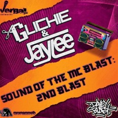 'SOUND OF THE MC BLAST : 2ND BLAST' Glichie & Jaylee - Davey Blast