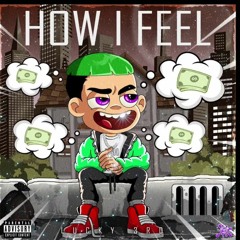 Lucky3rd HOW I FEEL ( Prodbyjahk )