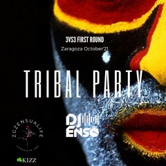 Tribal Party First Round Set - Zaragoza October '21 (3vs3 Concept)