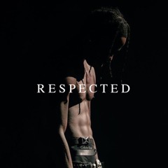 RESPECTED (feat. Travis Scott)