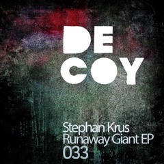 Decoy [DECOY33] - Stephan Krus - Runaway Giant