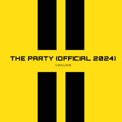 Venuns - The Party (Official 2024)