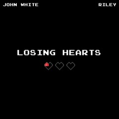 Losing Hearts (feat. John White)