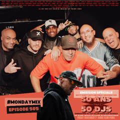 #MondayMix 505 Live du Cut Killer Show sur Skyrock pour les 50 Ans 50 DJs - feat. DJ Greg, Anthony Lee, DJ Noise, MC Sean Cortez & Eklips